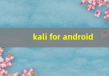 kali for android